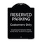 Signmission Designer Series-Reserved Parking Customers Unauthorized Vehicles Will Be, 24" x 18", BS-1824-9757 A-DES-BS-1824-9757 - alternate 1